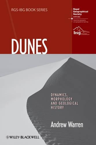 Паперова книга «Dunes: Dynamics, Morphology, History», автор Ендрю Уоррен - фото №1