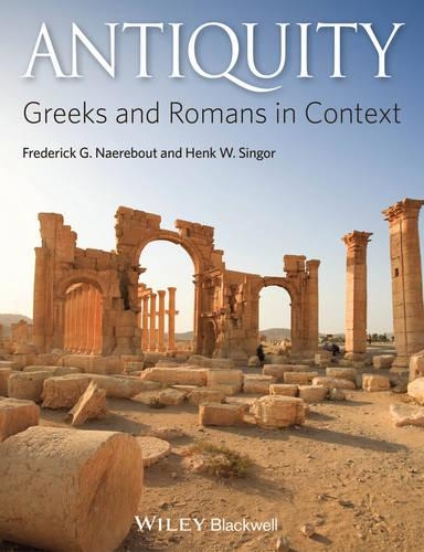 Паперова книга «Antiquity: Greeks and Romans in Context», авторів Фредерік Г. Наеребут, Хенк В. Сінгор - фото №1