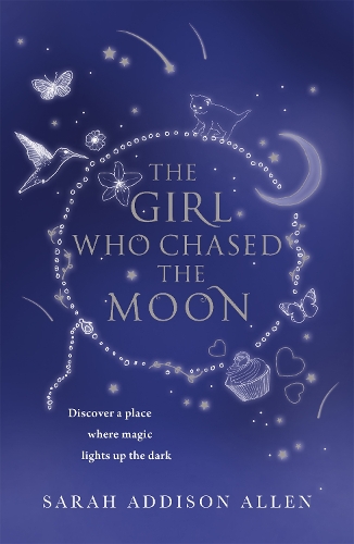 Бумажная книга «The Girl Who Chased the Moon», автор Сара Эддисон Аллен - фото №1