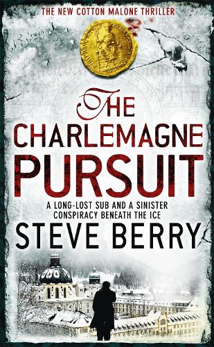 Бумажная книга «The Charlemagne Pursuit: Book 4», автор Стив Берри - фото №1