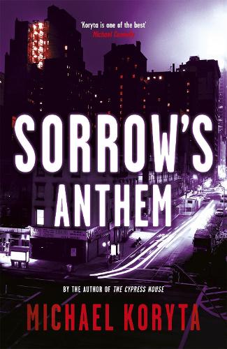 Паперова книга «Sorrow's Anthem: Lincoln Perry 2», автор Майкл Корита - фото №1