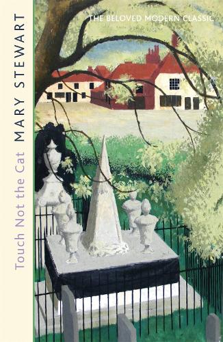 Бумажная книга «Touch Not the Cat: The classic suspense novel from the Queen of the Romantic Mystery», автор Мэри Стюарт - фото №1
