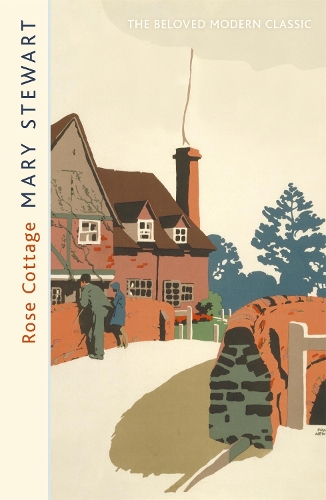 Бумажная книга «Rose Cottage: A brilliant, gentle love story from the Queen of the Romantic Mystery», автор Мэри Стюарт - фото №1