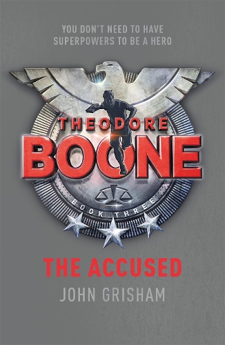 Бумажная книга «Theodore Boone: The Accused: Theodore Boone 3», автор Джон Гришэм - фото №1