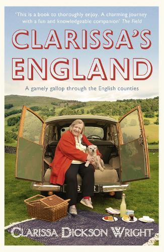 Бумажная книга «Clarissa's England: A gamely gallop through the English counties», автор Кларисса Диксон Райт - фото №1
