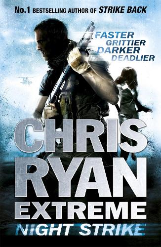 Бумажная книга «Chris Ryan Extreme: Night Strike: The second book in the gritty Extreme series», автор Крис Райан - фото №1