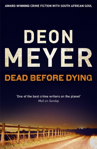 Бумажная книга «Dead Before Dying», автор Деон Мейер - фото №1