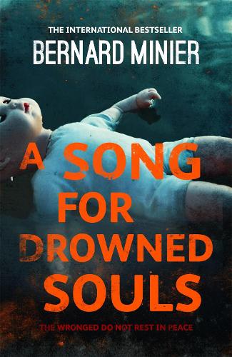Бумажная книга «A Song for Drowned Souls», автор Бернард Минье - фото №1