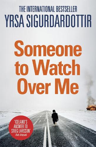 Бумажная книга «Someone to Watch Over Me: Thora Gudmundsdottir Book 5», автор Юрса Сигурдардоттир - фото №1