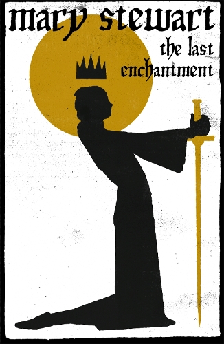 Бумажная книга «The Last Enchantment», автор Мэри Стюарт - фото №1