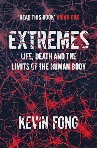 Бумажная книга «Extremes: How Far Can You Go to Save a Life?», автор Кевин Фонг - фото №1