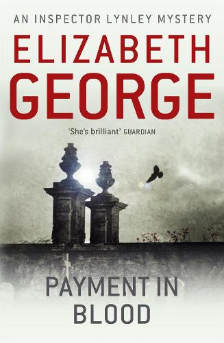 Бумажная книга «Payment in Blood: An Inspector Lynley Novel: 2», автор Элизабет Джордж - фото №1
