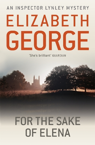 Бумажная книга «For The Sake Of Elena: An Inspector Lynley Novel: 5», автор Элизабет Джордж - фото №1