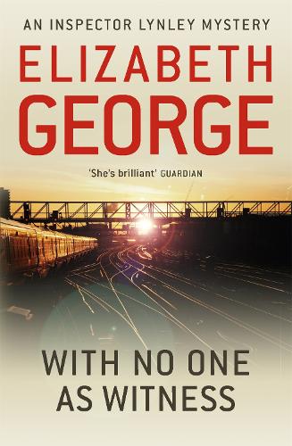 Паперова книга «With No One as Witness: An Inspector Lynley Novel: 13», автор Елізабет Джордж - фото №1