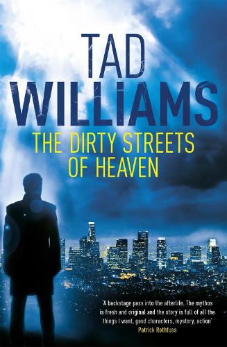 Паперова книга «The Dirty Streets of Heaven: Bobby Dollar 1», автор Тед Вiльямс - фото №1