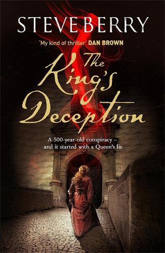 Бумажная книга «The King's Deception: Book 8», автор Стив Берри - фото №1