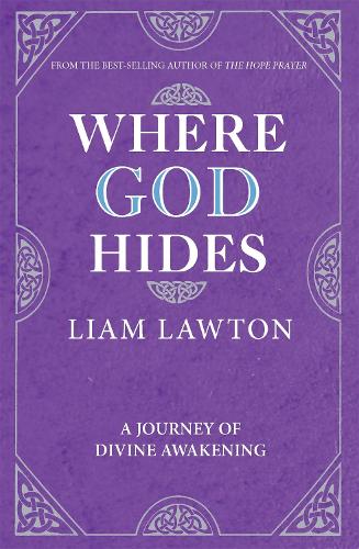Бумажная книга «Where God Hides», автор Лиам Лоутон - фото №1