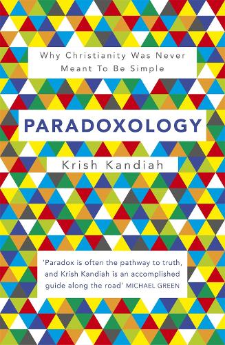 Бумажная книга «Paradoxology: Why Christianity was never meant to be simple», автор Криш Кандиах - фото №1