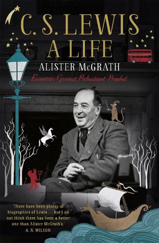 Паперова книга «C. S. Lewis: A Life: Eccentric Genius, Reluctant Prophet», автор Алістер Е. МакГрат - фото №1