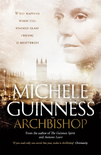 Бумажная книга «Archbishop: A novel», автор Мишель Гиннес - фото №1