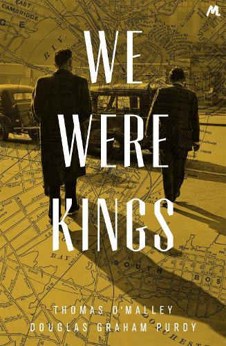 Бумажная книга «We Were Kings», авторов Дуглас Грэм Перди, Томас О'Мэлли - фото №1