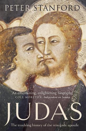 Паперова книга «Judas: The troubling history of the renegade apostle», автор Пітер Стенфорд - фото №1