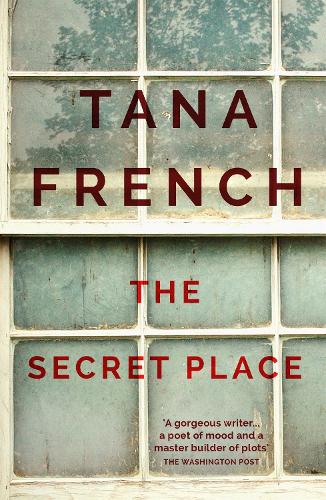 Бумажная книга «The Secret Place: Dublin Murder Squad: 5», автор Тана Френч - фото №1