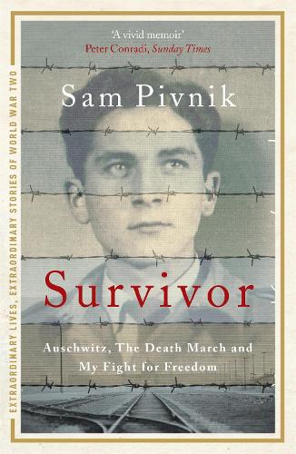 Бумажная книга «Survivor: Auschwitz, the Death March and my fight for freedom», автор Сэм Пивник - фото №1