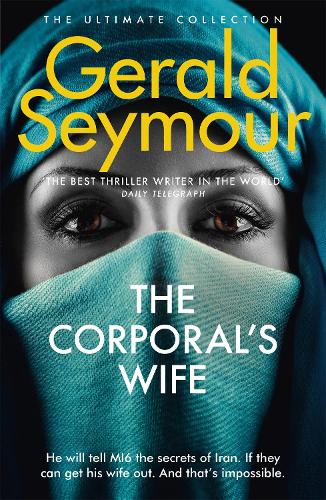 Бумажная книга «The Corporal's Wife», автор Джеральд Сеймур - фото №1