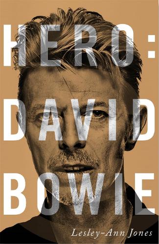 Бумажная книга «Hero: David Bowie», автор Лесли-Энн Джонс - фото №1