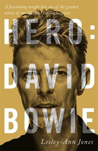 Бумажная книга «Hero: David Bowie», автор Лесли-Энн Джонс - фото №1