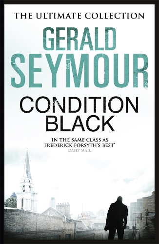 Бумажная книга «Condition Black», автор Джеральд Сеймур - фото №1
