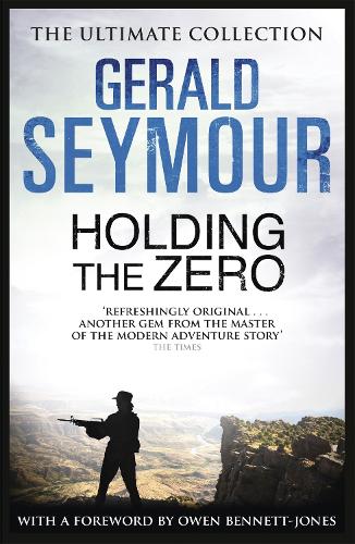 Паперова книга «Holding The Zero», автор Джеральд Сеймур - фото №1