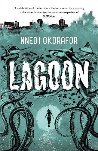 Паперова книга «Lagoon», автор Ннеді Окорафор - фото №1