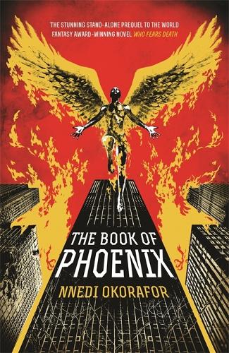 Бумажная книга «The Book of Phoenix», автор Ннеди Окорафор - фото №1
