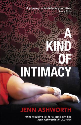 Бумажная книга «A Kind of Intimacy», автор Дженн Эшворт - фото №1