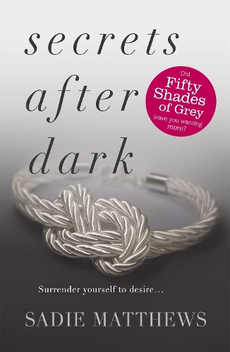 [object Object] «Secrets After Dark (After Dark Book 2): Book Two in the After Dark series», автор Сейді Метьюз - фото №1