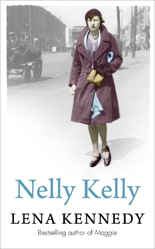 Паперова книга «Nelly Kelly: An uplifting tale of grit and determination in the most desperate of circumstances», автор Лена Кеннеді - фото №1