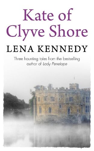 Паперова книга «Kate of Clyve Shore: Lose yourself in this uplifting tale of hopes and dreams», автор Лена Кеннеді - фото №1