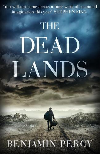 Паперова книга «The Dead Lands», автор Бенджамін Персі - фото №1