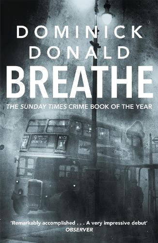 Бумажная книга «Breathe: a killer lurks in the worst fog London has ever known», автор Доминик Дональд - фото №1