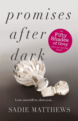 [object Object] «Promises After Dark (After Dark Book 3): After Dark Book Three», автор Сейді Метьюз - фото №1