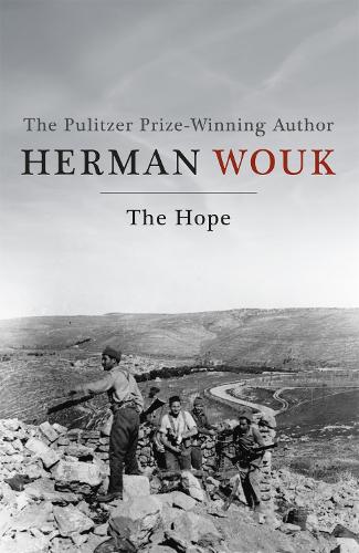 Паперова книга «The Hope: A masterful and evocative novel from the Pulitzer Prize-winning author», автор Герман Воук - фото №1
