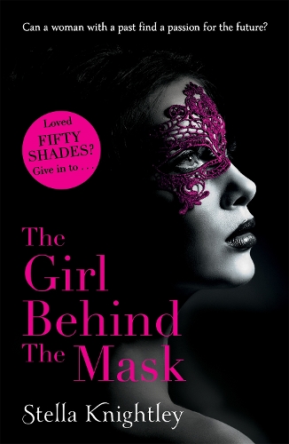 Бумажная книга «The Girl Behind the Mask: Hidden Women: 1», автор Стелла Найтли - фото №1