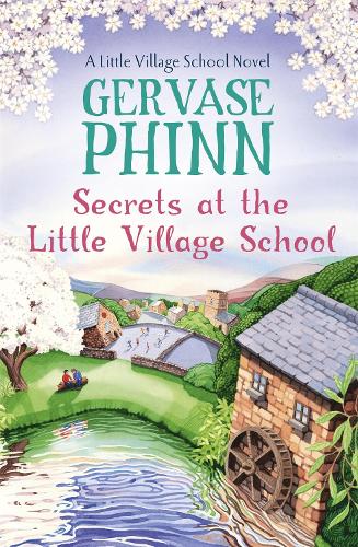 Бумажная книга «Secrets at the Little Village School: Book 5 in the beautifully uplifting Little Village School series», автор Джервез Финн - фото №1