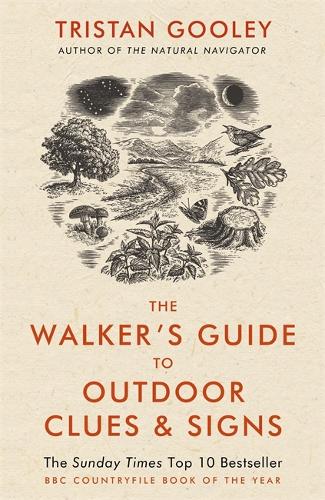 Бумажная книга «The Walker's Guide to Outdoor Clues and Signs: Their Meaning and the Art of Making Predictions and Deductions», автор Тристан Гули - фото №1
