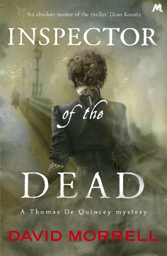Паперова книга «Inspector of the Dead: Thomas and Emily De Quincey 2», автор Девід Моррелл - фото №1