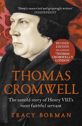 Бумажная книга «Thomas Cromwell: The untold story of Henry VIII's most faithful servant», автор Трейси Борман - фото №1