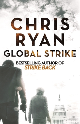Паперова книга «Global Strike: A Strike Back Novel (3)», автор Кріс Райан - фото №1