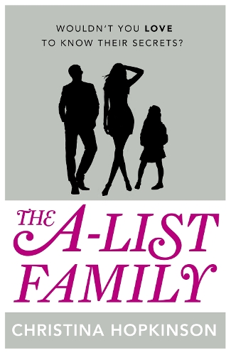 Бумажная книга «The A-List Family», автор Кристина Хопкинсон - фото №1